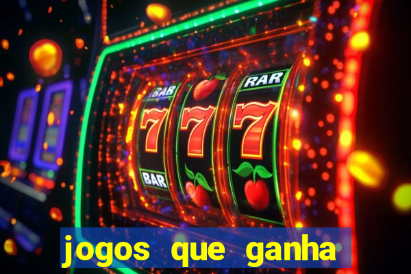 jogos que ganha dinheiro sem pagar